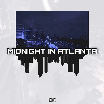 Midnight in Atlanta by Spitta Mac