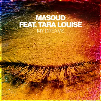 My Dreams by Masoud