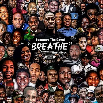 Breathe by BSmoove Tha Gawd