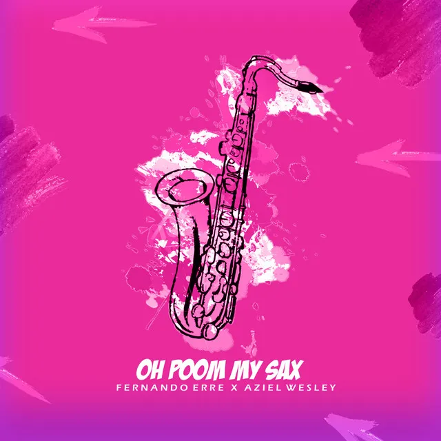 Oh Poom My Sax - Club Mix