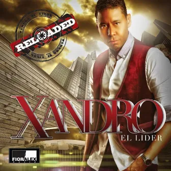 Reloaded by Xandro