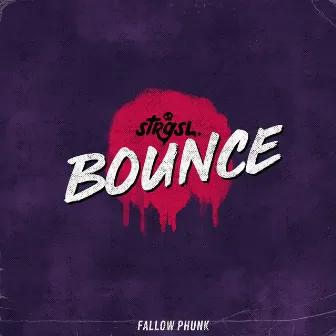 Bounce by Strange Soul Music