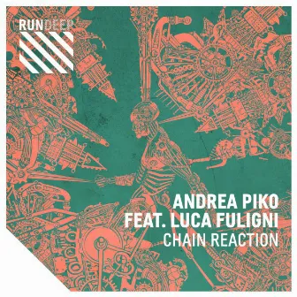 Chain Reaction by Andrea Piko