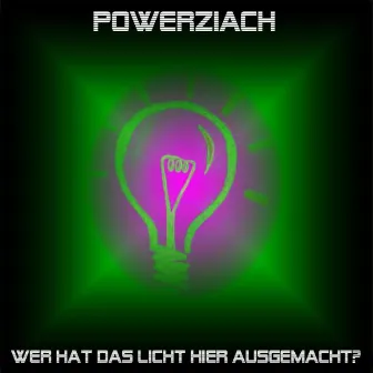 Wer hat das Licht hier ausgemacht (Radio Version) by Powerziach