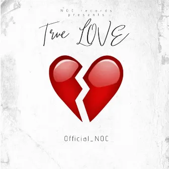 True Love by Official_NOC