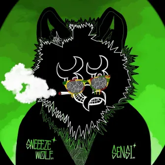 SENSI by SNEEEZE WOLF