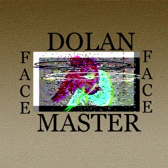 Talkin' Shit Freestyle by Dolan Facemaster