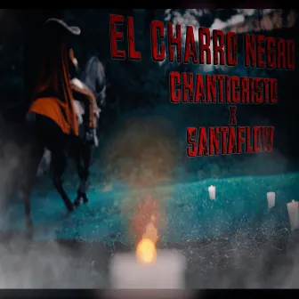 El Charro Negro by CHAnticristo