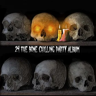 24 The Bone Chilling Party Album by Monster Mash Halloween