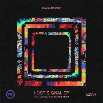 Lost Signal by Dimi Mechero