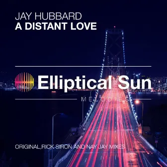 A Distant Love by Jay Hubbard