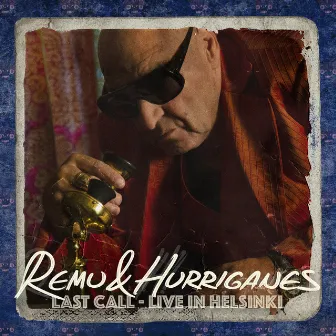 Last Call - Live in Helsinki by Hurriganes