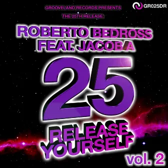 Release Yourself: Remixes by Roberto Bedross