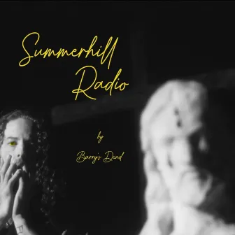 Summerhill Radio by Unknown Artist