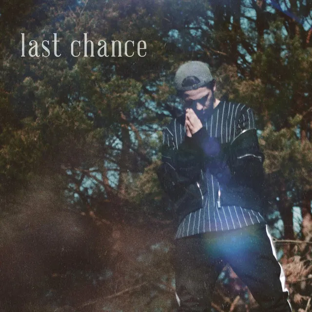 last chance