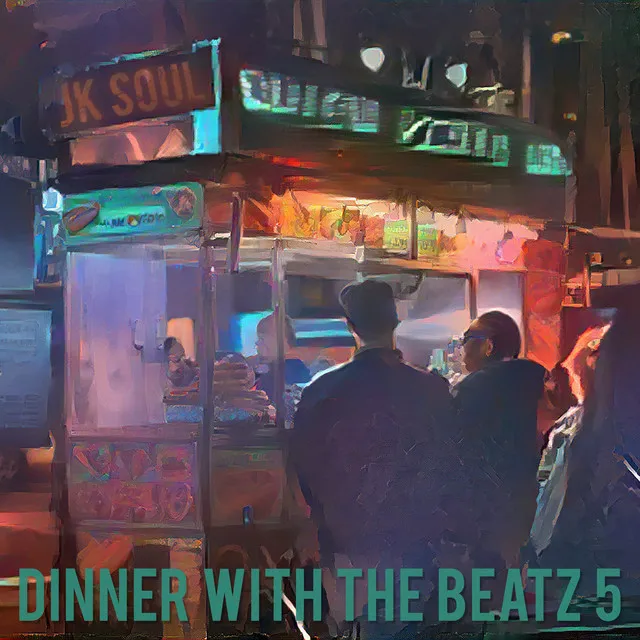 Dinner With the Beatz, Vol​​​. ​5