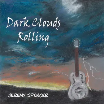 Dark Clouds Rolling by Jeremy Spencer