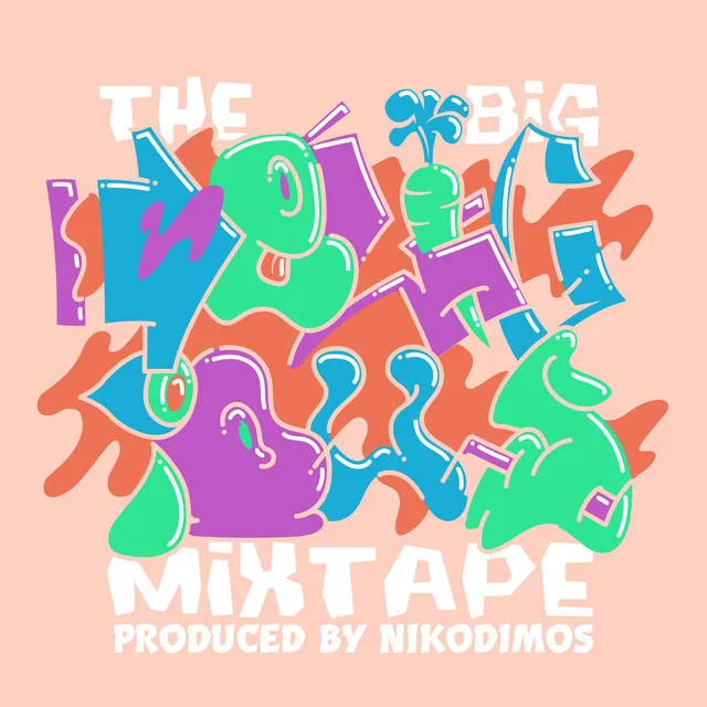 The Big Delicious Mixtape