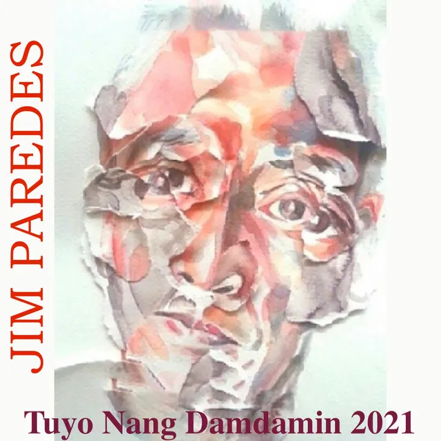 Tuyo Nang Damdamin - 2021