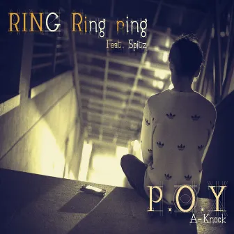 Ring Ring Ring by Poy