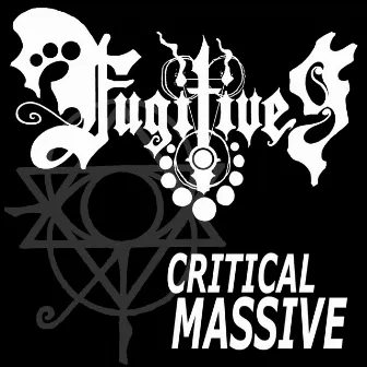 Critical Massive, Vol. 1 by Fugitive 9