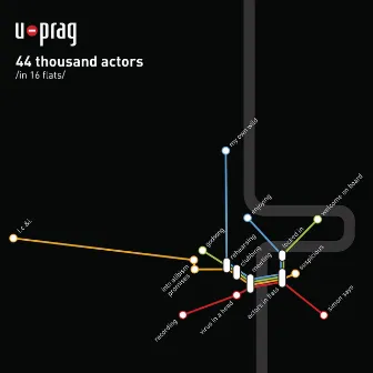 44 Thousand Actors (In 16 Flats) by U-Prag