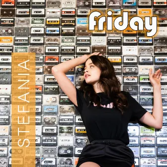 Friday by Stefania