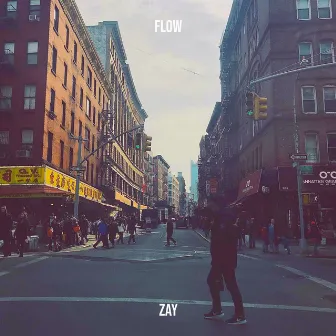 Flow by Zay