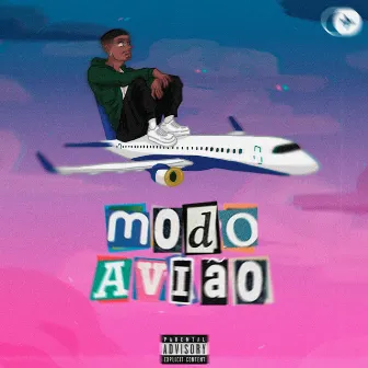 Modo Avião by Adney Duarte