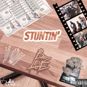 Stuntin' by Bandz LOE