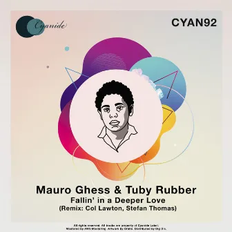 Fallin' in a Deeper Love (The Remixes) by Tuby Rubber