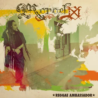 Reggae Ambassador by Morodo