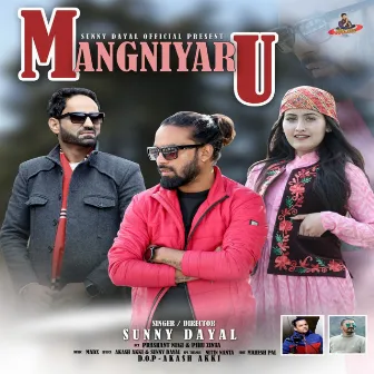 Mangniyaru by Sunny Dayal