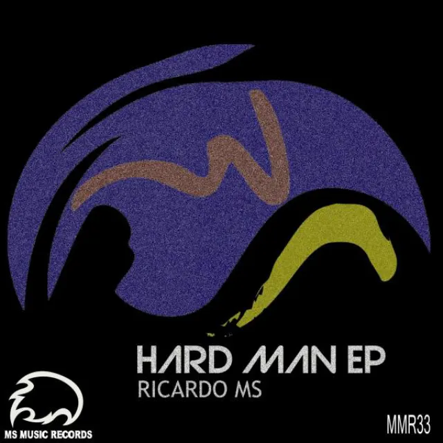 Hard Man - Original Mix