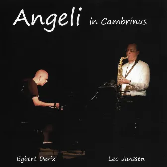 Angeli in Cambrinus (Live) by Leo Janssen