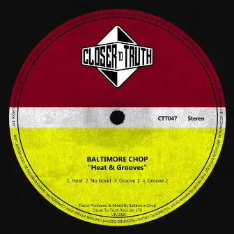 Heat & Grooves by Baltimore Chop