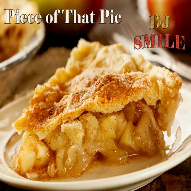 Piece of That Pie