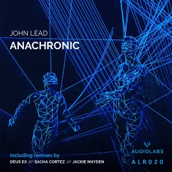 Anachronic by John Lead