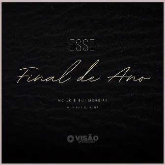 Esse Final de Ano by DJ Rona