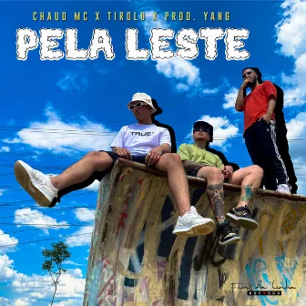 Pela Leste by Carlos Yang