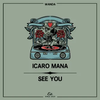 See You by Icaro Mana