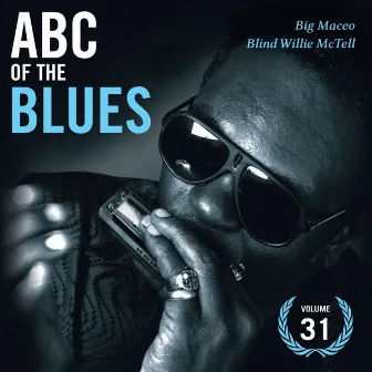 ABC Of The Blues Vol 31 by Big Maceo