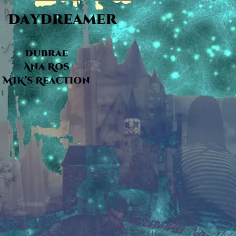 Daydreamer by Du Brae