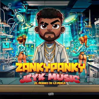 Zanky Panky by Jeyk Music