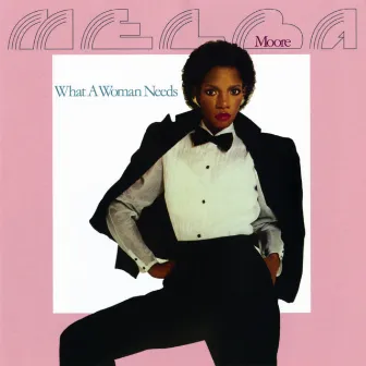 What A Woman Needs by Melba Moore