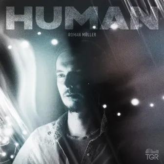 Human by Roman Müller