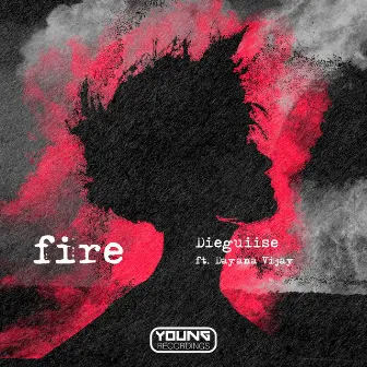 Fire (Radio Edit) by Dieguiise