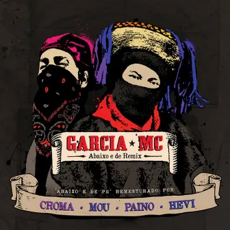 Abaixo e de Remix by García MC