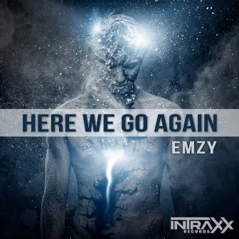 Here We Go Again by Emzy