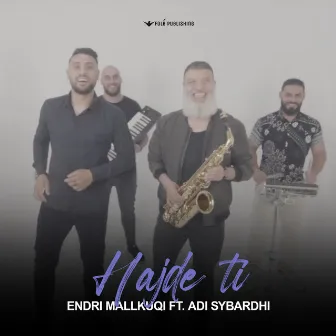 Hajde ti by Ad Sybardhi